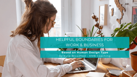 Boundaries for business, work and leadership with Kylie Broadfoot
